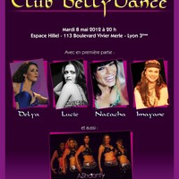 Club Bellydance, bellydance superstars le 8 mai 2012 à Lyon