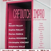 Le Cafoutch’Impro, spectacle d'improvisation théâtrale de Enjeux Théâtre et Compagnie, revient au théâtre du Têtard, vendredi 25 mai 2012 à 20h30 !