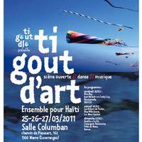 Solidarité pour Haïti Ti GOUT DLO asbl vous présente Ti GOUT d'ART...