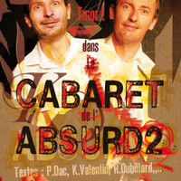 le cabaret de l'absur2 en tournée !!!