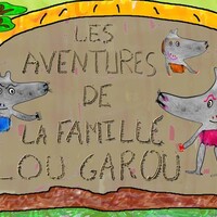 Les aventures de la famille LOU GAROU