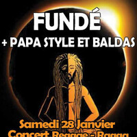 Fundé + Papa Style et Baldas