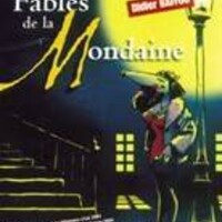 Didier Baffou - Les Fables de la Mondaine