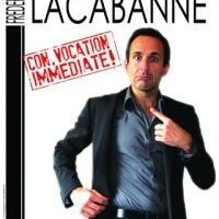 Frédéric Lacabanne, "Con.Vocation Immédiate"