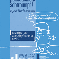 Politiquement schtroumpf Le Petit livre bleu sur scène