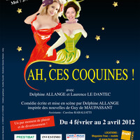 "AH, CES COQUINES !" au Théâtre Le Funambule-Montmartre (2012)