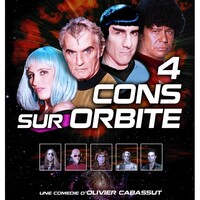 4 cons sur orbite