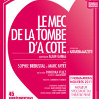 Le Mec de la tombe d'à côté/ Arguia Théâtre