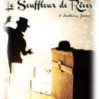 "Le souffleur de rêves"