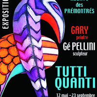 Exposition de Gé. Pellini & Gary
