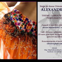 Stage de danse Orientale avec Alexandrah - Cie Ode Izis 12 mai 2012