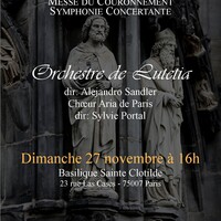Concert Mozart: Orchestre de Lutetia et Choeur Aria de Paris, Basilique Sainte Clotilde, Paris 7