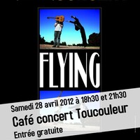 Concert FLYING @ Toucouleur