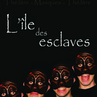 Théâtre Marivaux : L'île des esclaves