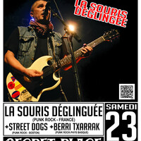 LA SOURIS DEGLINGUEE + STREET DOGS + BERRI TXARRAK