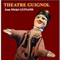 THEATRE GUIGNOL Jean Michel GUINAND