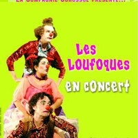 Les Loufoques en concert!