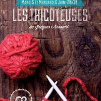 Spectacle "Les tricoteuses"