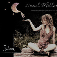 Anael Miller - "Silence"