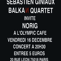 sébastien giniaux balkan quartet & norig 
