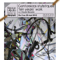 Claude Menaldo présente "Contorsions stylistiques, Ten years’ work"