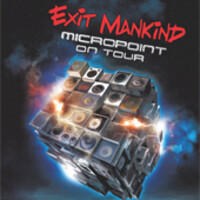 EXIT MANKIND (Micropoint on tour) @ MONTPELLIER (34)