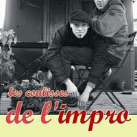 Le retour des ENVAHISSEURS: Ls Coulisses de l'Impro
