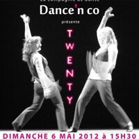 TWENTY : les 20 ans de la compagnie dance'n Co