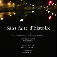 Sans faire d'histoire