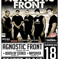 AGNOSTIC FRONT + DEATH BY STEREO + NAYSAYER