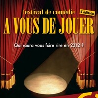 Festival de comédie "A vous de jouer" 4ème édition