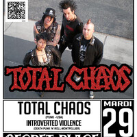 TOTAL CHAOS + IRON MONKEYS + INTROVERTED VIOLENCE