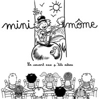 CONCERT MINI MÔME, le concert aux p'tits mômes
