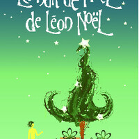 La nuit de Noël de Léon Noël - spectacle jeune public