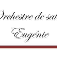 Orchestre de salon eugénie