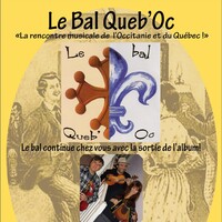 "Biscam pas" Du Languedoc en Bal Queb'Oc !