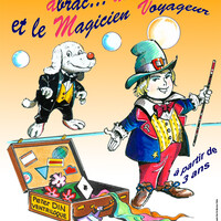 abrac'...alambic et le magicien voyageur !