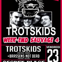 TROTSKIDS + BRASSENS NOT DEAD