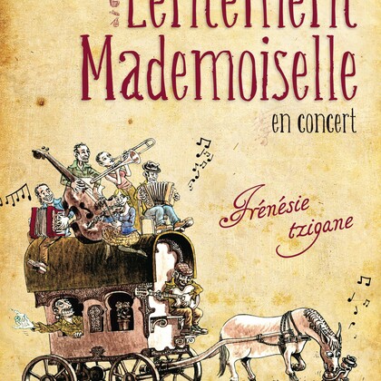 Lentement Mademoiselle