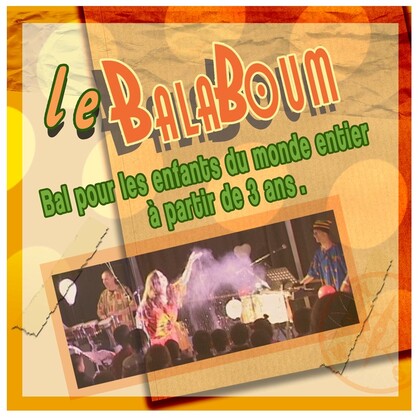 Le Balaboum - bal pour enfants