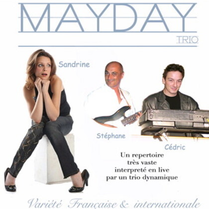mayday trio pour vos animations