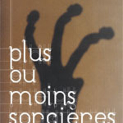 Exposition Plus ou moins sorcières 2/3 : Épreuves ritualisées