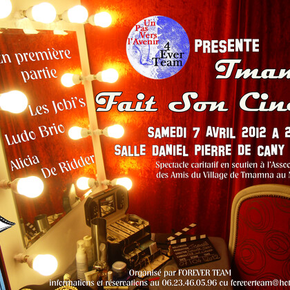 SPECTACLE " TMAMNA FAIT SON CINEMA" 7 AVRIL 2012 - CANY - BARVILLE