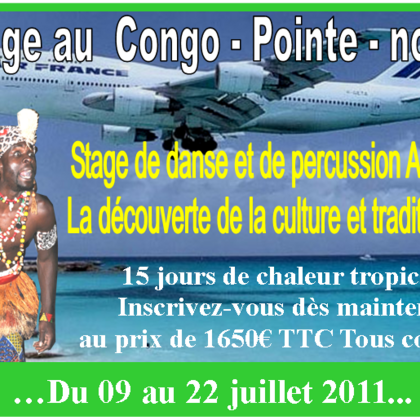 STAGE DE DANSE ET DE PERCUSSION AU CONGO POINTE-NOIRE