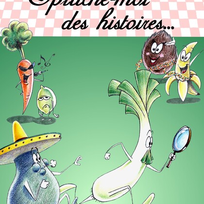 Epluche-moi des histoires