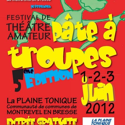 5ème édition du festival de théâtre amateur PÂTE A TROUPES
