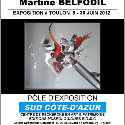 Exposition au C.R.A.C.P. de Toulon de la Peintre Martine BELFODIL