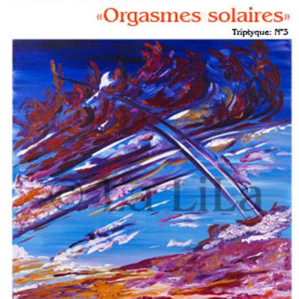 "Orgasmes solaires" exposition de Joëlle Kem Lika