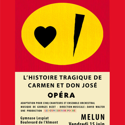 « Carmen » L’histoire tragique de Carmen et Don José Opéra de Poche 