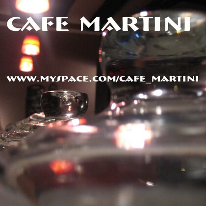 CAFE MARTINI